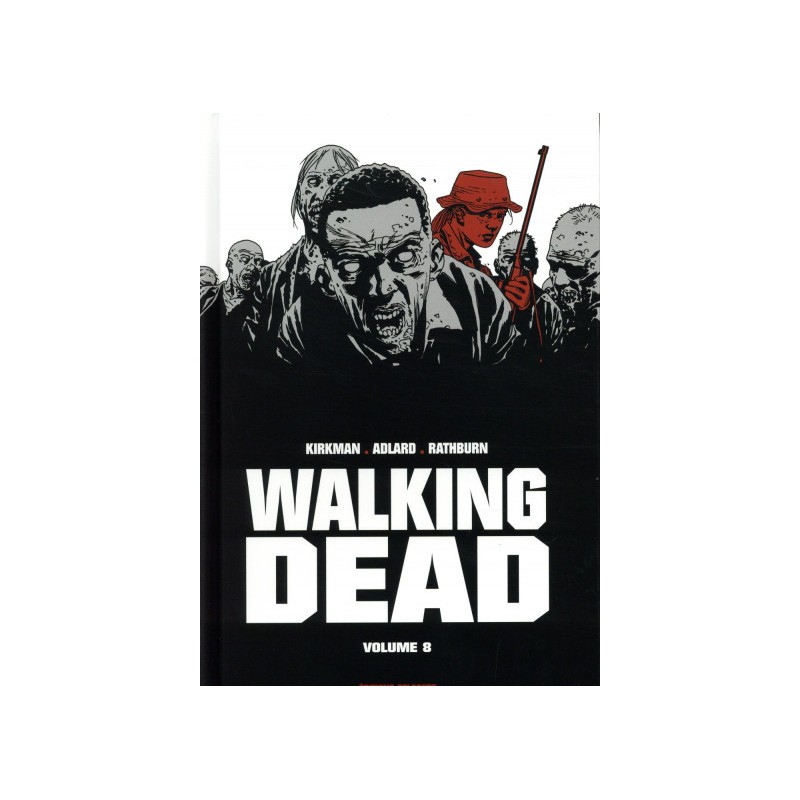 Walking dead - Prestige tome 8