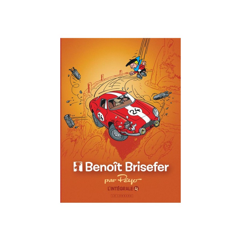 Benoît Brisefer - intégrale tome 4