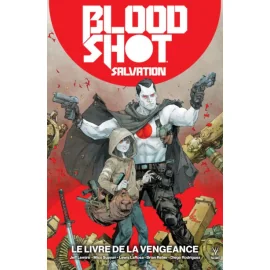 Bloodshot salvation tome 1