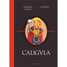 Les méchants de l'histoire tome 2 - Caligula