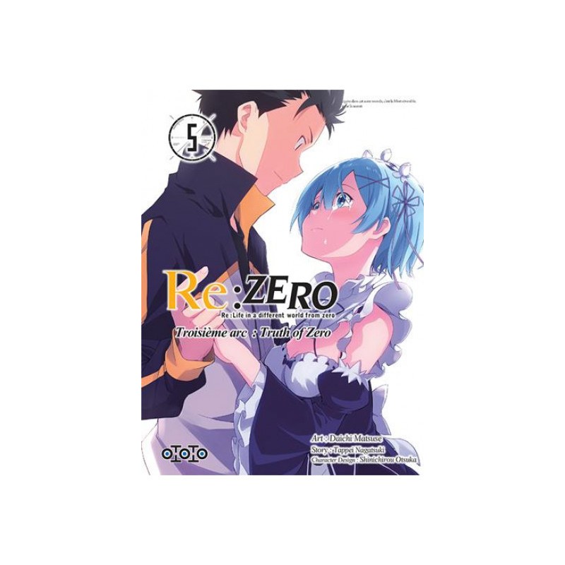 Re : Zero - Troisème arc : truth of zero tome 5