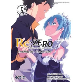 Re : Zero - Troisème arc : truth of zero tome 5