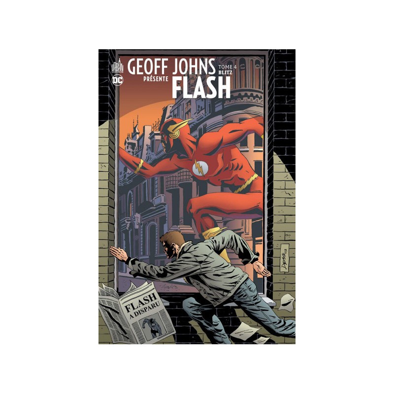 Geoff Johns présente Flash - intégrale tome 4