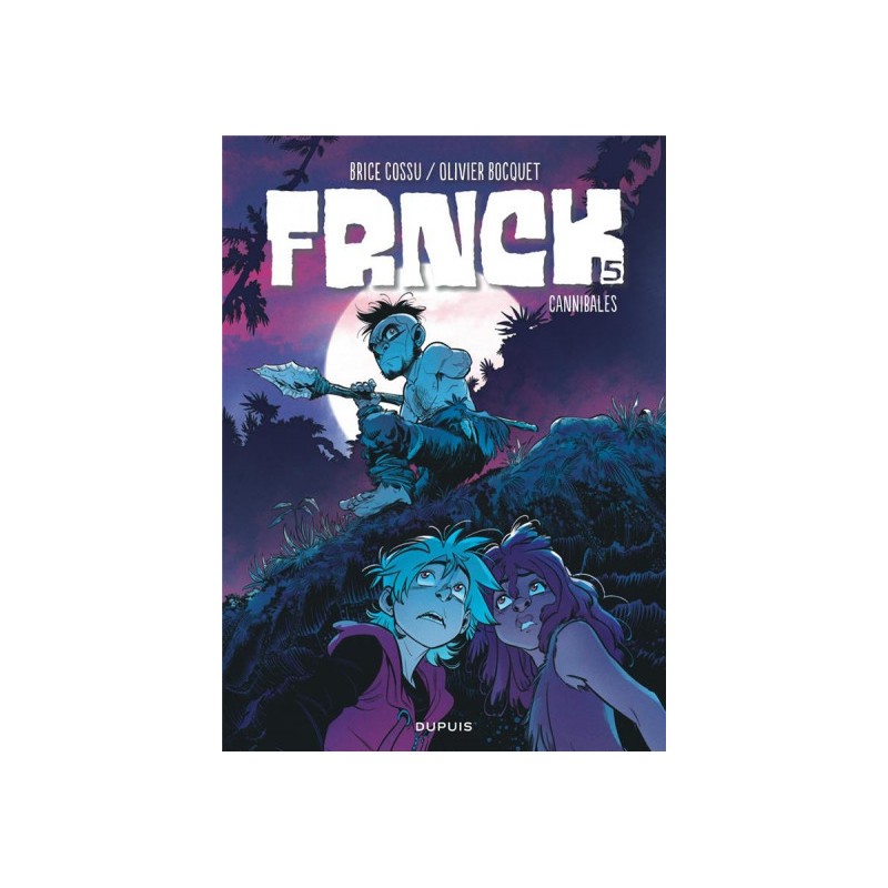 Frnck tome 5