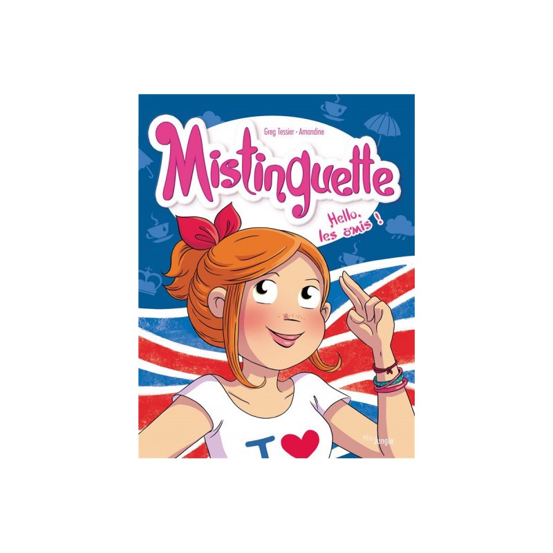 Mistinguette tome 10