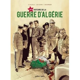 Une histoire de la guerre d'Algérie