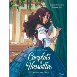 Complots à Versailles tome 2