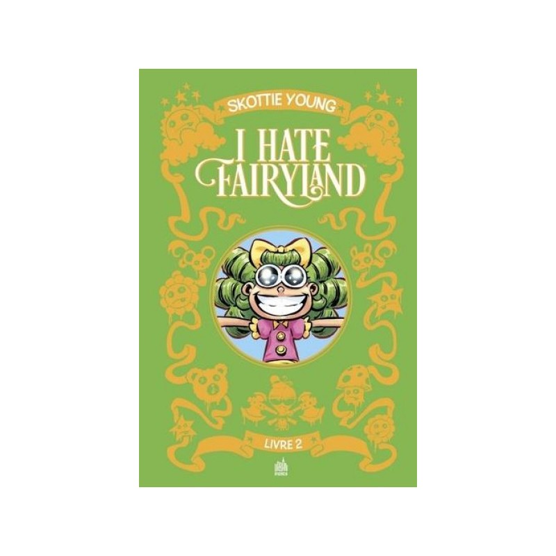 I hate fairyland - intégrale tome 2