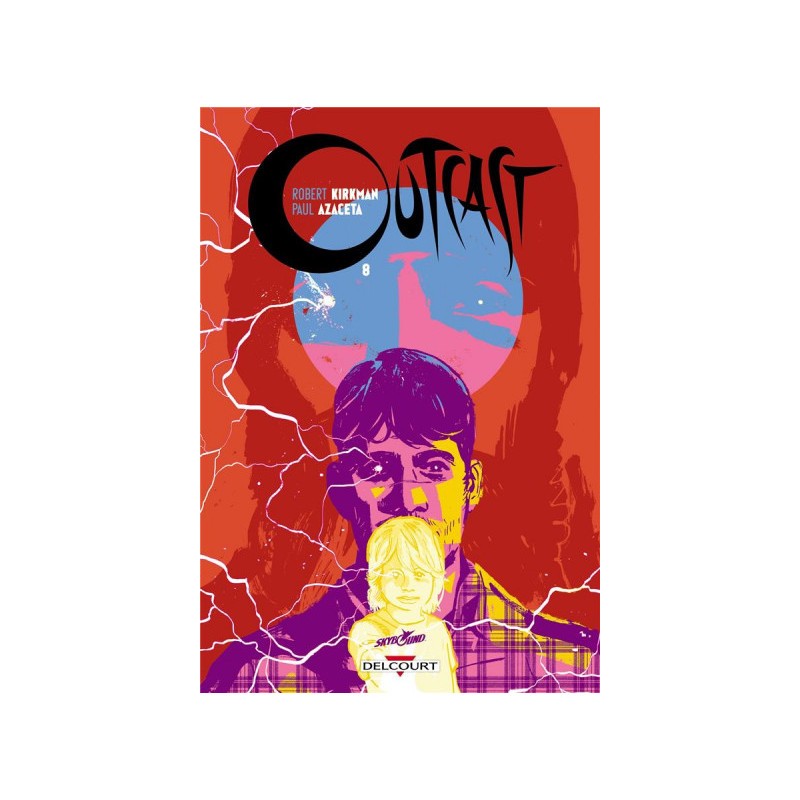 Outcast tome 8