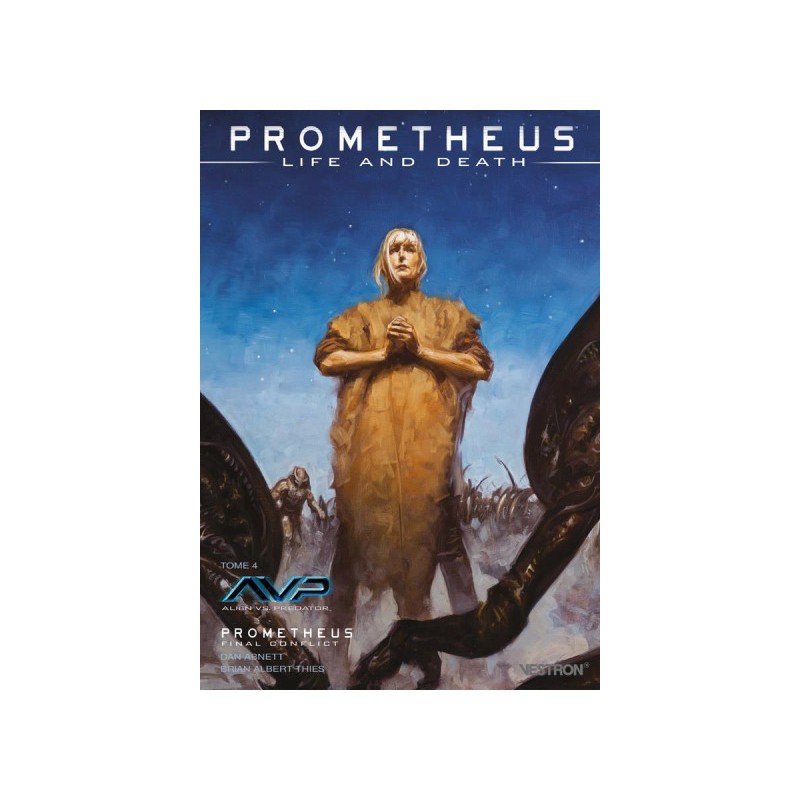 Prometheus - life and death tome 4