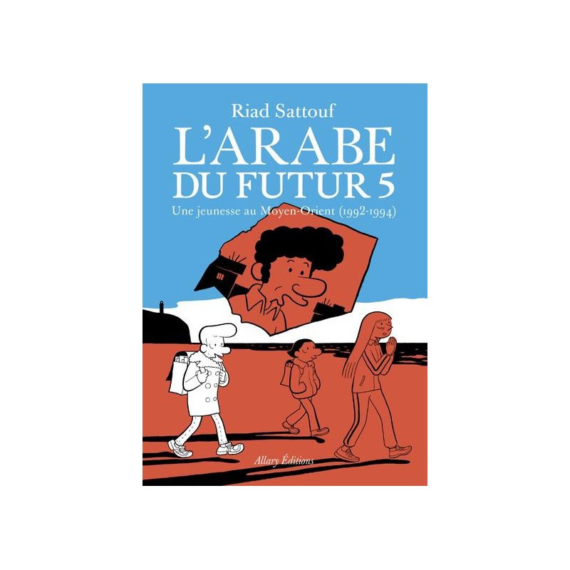 L'arabe du futur tome 5