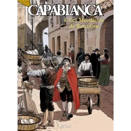 Capablanca tome 4 - les mendiants de Barcelone