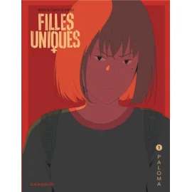 Filles uniques tome 1