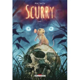 Scurry tome 1