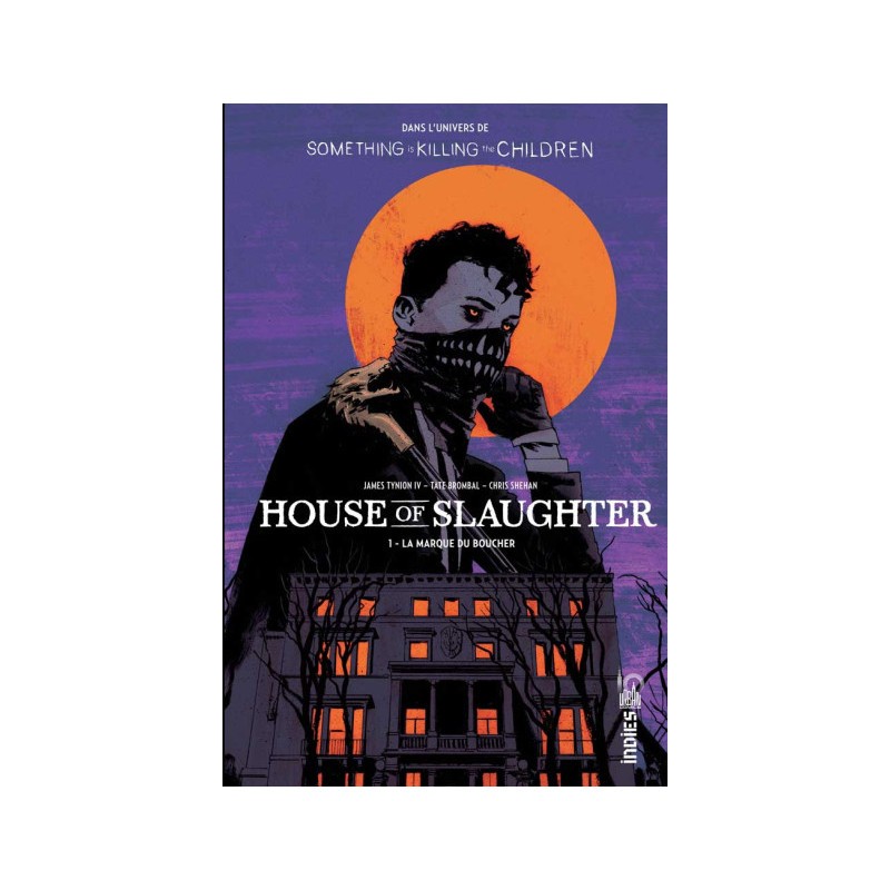 House of slaughter tome 1