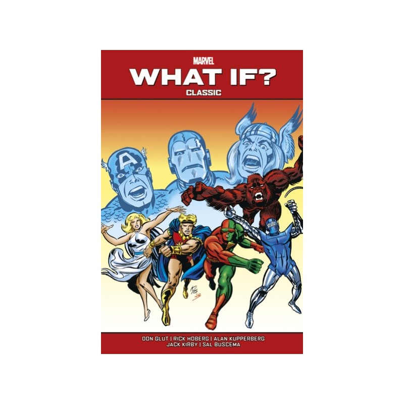 What if ? Classic tome 2