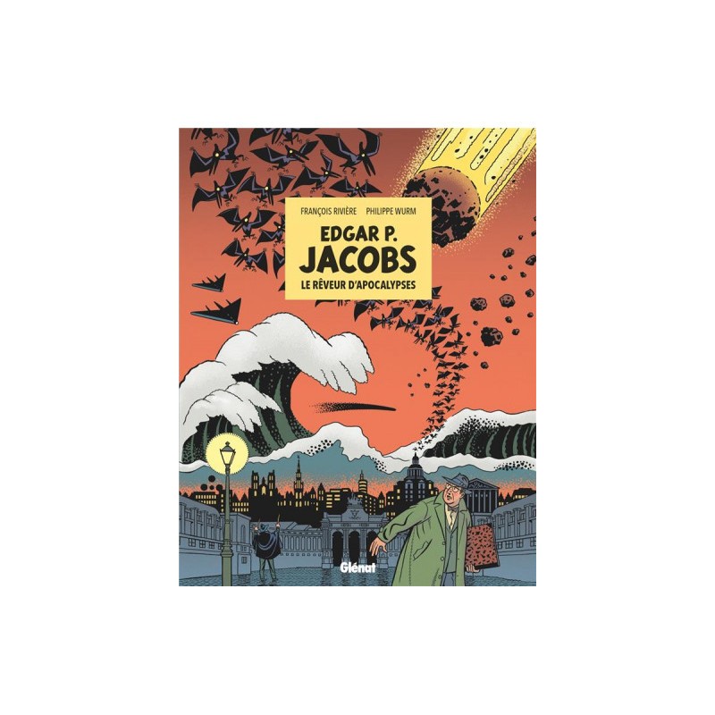 E. P Jacobs - Le Rêveur D'Apocalypses