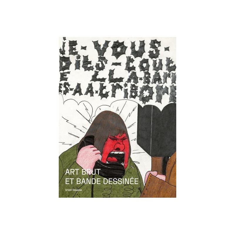 Art Brut Et Bande Dessinée