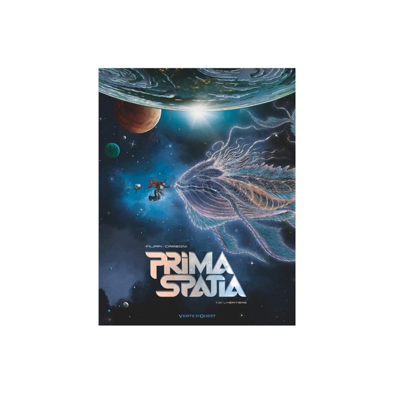 Prima Spatia Tome 1