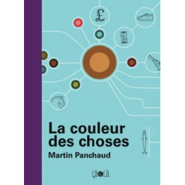 La Couleur Des Choses