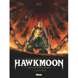 Hawkmoon Tome 1