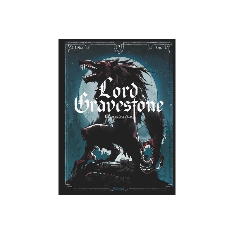 Lord Gravestone Tome 2