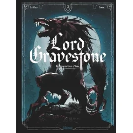 Lord Gravestone Tome 2