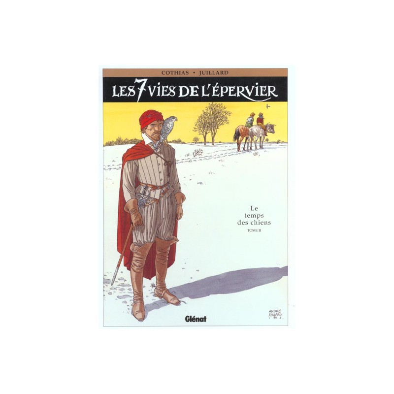 Les 7 Vies De L'Épervier Tome 2 - Le Temps Des Chiens