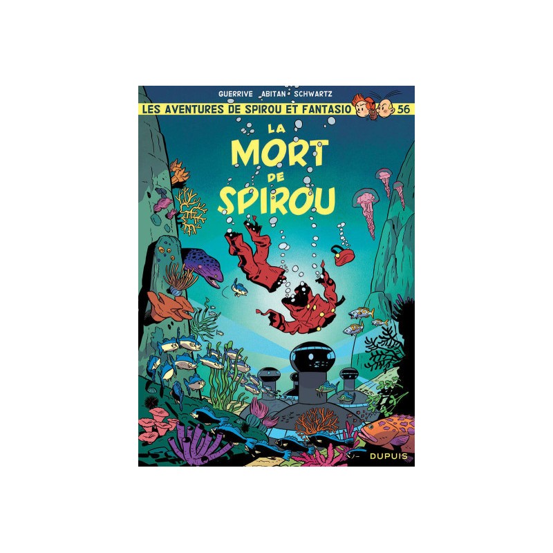 Spirou Et Fantasio Tome 56 - La Mort De Spirou