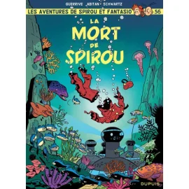 Spirou Et Fantasio Tome 56 - La Mort De Spirou