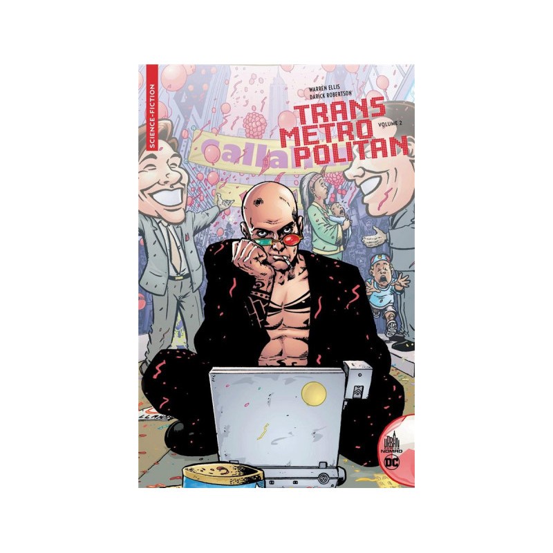 Transmetropolitan (Nomad) Tome 2