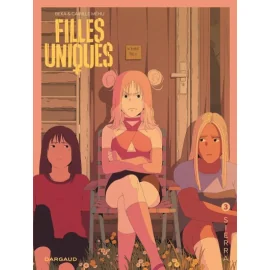 Filles Uniques Tome 3