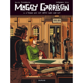 Maggy Garrisson Tome 2 - L'Homme Qui Est Entré Dans Mon Lit