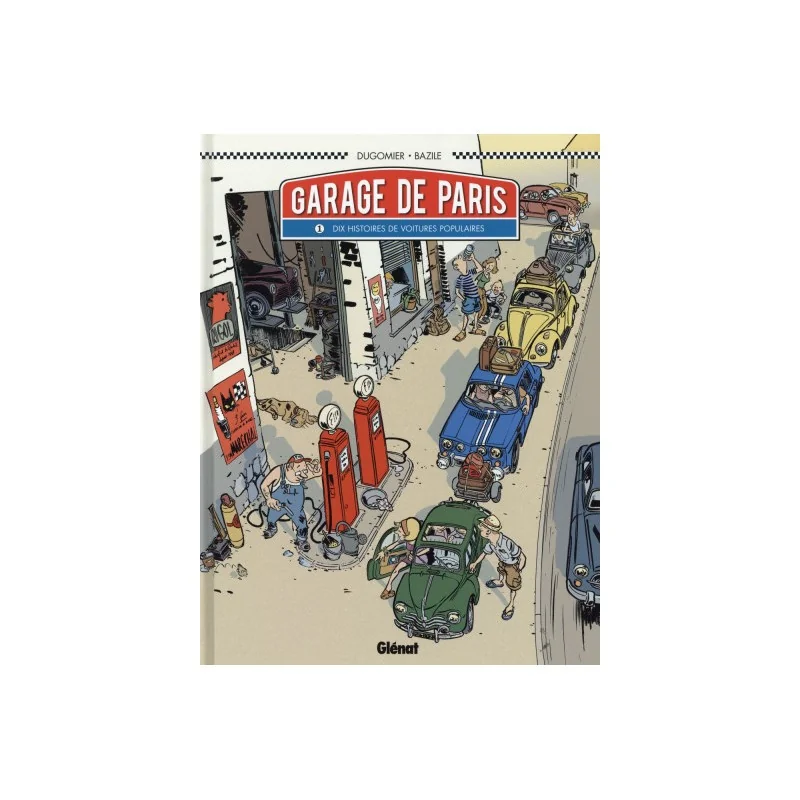 Le Garage De Paris Tome 1