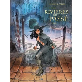 Les Rivières Du Passé Tome 2