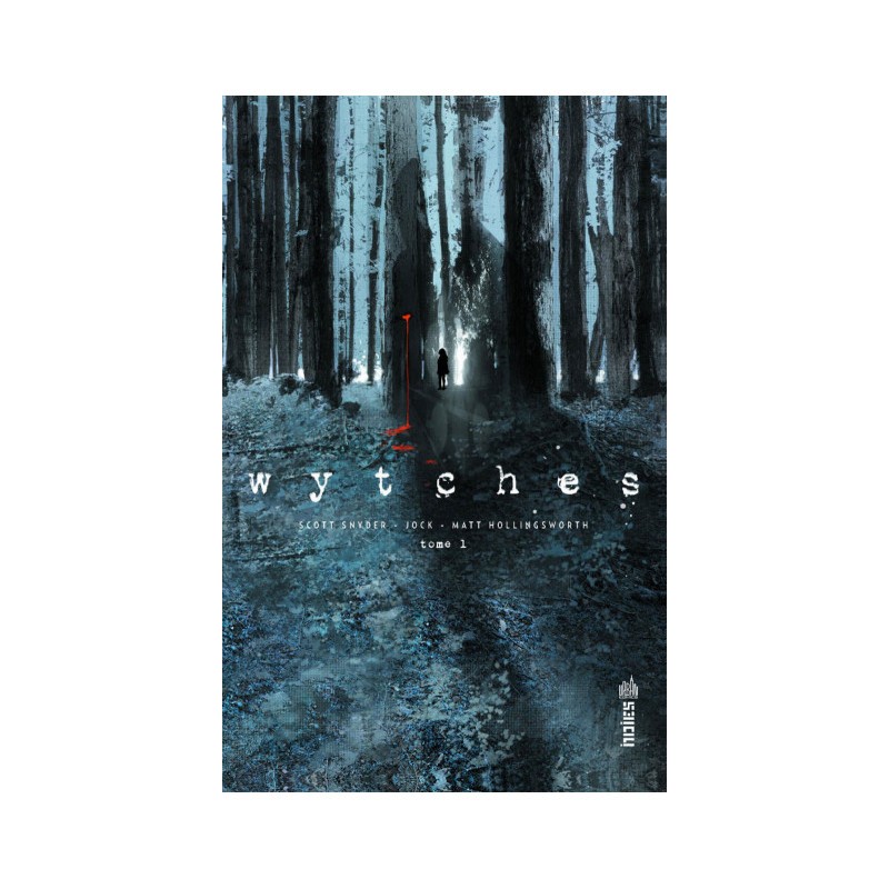 Wytches Tome 1