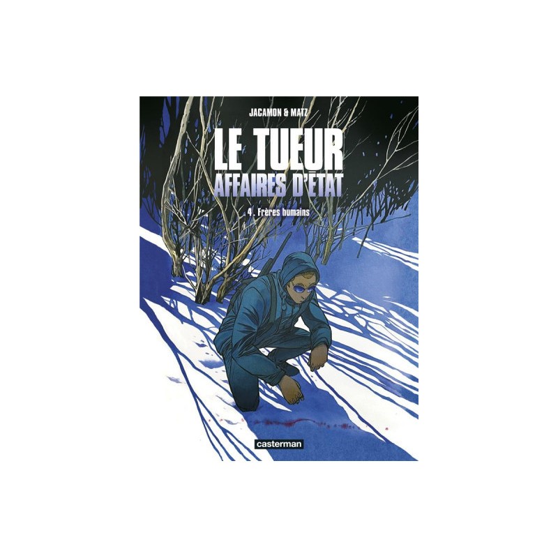 Le Tueur - Affaires D'État Tome 4