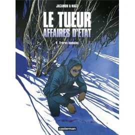 Le Tueur - Affaires D'État Tome 4