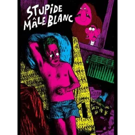 Stupide Mâle Blanc