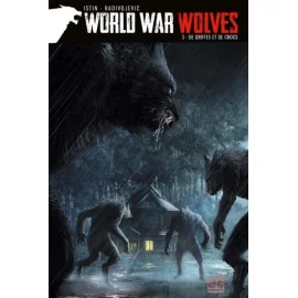 World War Wolves Tome 3