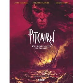 Pitcairn - L'Île Des Révoltés Du Bounty Tome 2