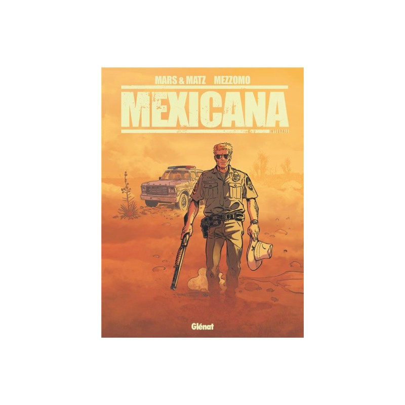 Mexicana - Intégrale