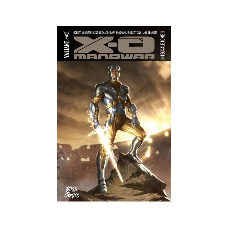 X-O Manowar - Intégrale Tome 3