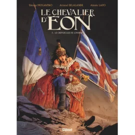 Le Chevalier D'Eon Tome 3