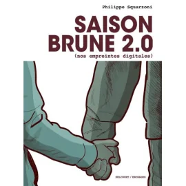 Saison Brune 2.0 - Nos Empreintes Digitales