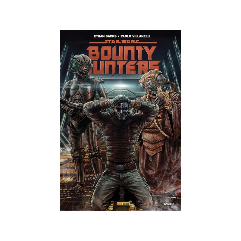 Star Wars - Bounty Hunters Tome 2