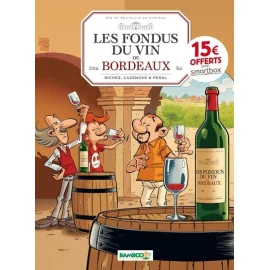 Les Fondus Du Vin - Bordeaux (Op 2022)