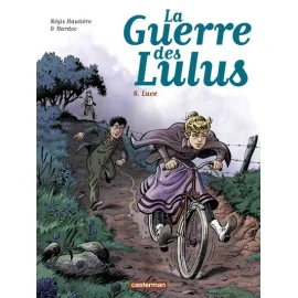 La Guerre Des Lulus Tome 8