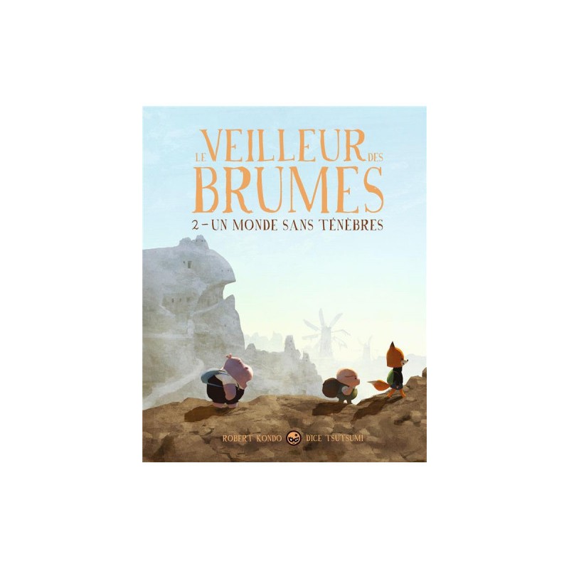 Le Veilleur Des Brumes Tome 2