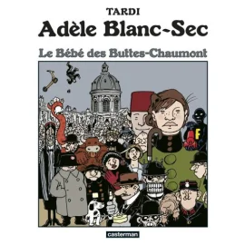 Adèle Blanc-Sec Tome 10